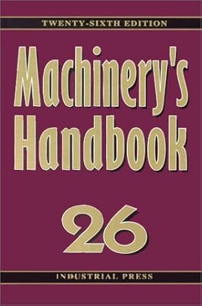 machinerys handbook 26th edition mccauley, christopher j q b0086pohsm