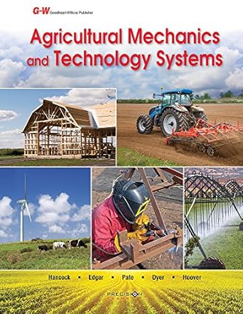 agricultural mechanics and technology systems 1st edition j p hancock ,don w edgar ,michael l pate ,lori a