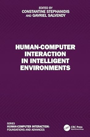 human computer interaction in intelligent environments 1st edition constantine stephanidis ,gavriel salvendy