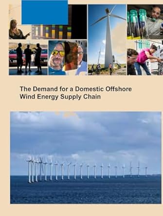 the demand for a domestic offshore wind energy supply chain administrations vision aligns with the