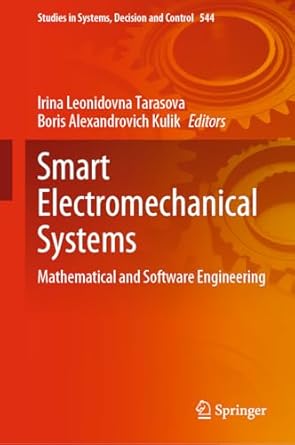 smart electromechanical systems mathematical and software engineering 2024th edition irina leonidovna