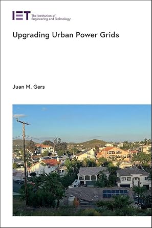 upgrading urban power grids 1st edition juan m gers 1839537841, 978-1839537844