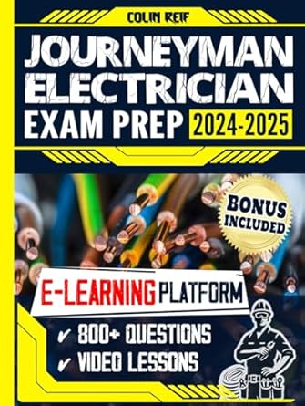 journeyman electrician exam prep success on the first try a comprehensive guide with 32 practice tests up to