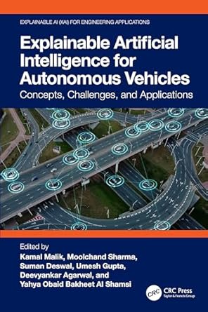 explainable artificial intelligence for autonomous vehicles concepts challenges and applications for