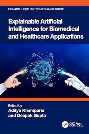 explainable artificial intelligence for biomedical and healthcare applications for engineering applications