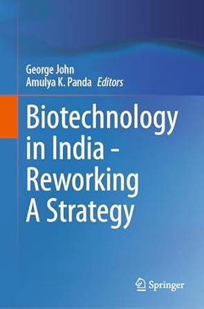 biotechnology in india reworking a strategy 2024th edition george john ,amulya k panda 9819708958,