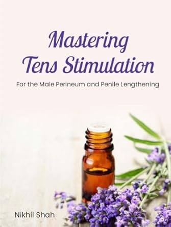 masterin ten stimulation for the male perineum and penile lengthening 1st edition nik shah ,john deminico