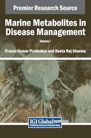 marine metabolites in disease management vol 1 1st edition pranav kumar prabhakar ,neeta raj sharma