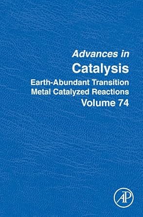 earth abundant transition metal catalyzed reactions 1st edition montserrat dieguez ,thierry ollevier