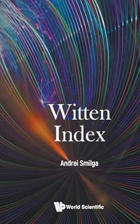 witten index 1st edition andrei smilga 9811293171, 978-9811293177