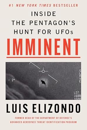 imminent inside the pentagons hunt for ufos written by the former head of the pentagon program investigating