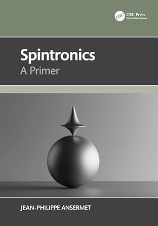 spintronics 1st edition jean philippe ansermet 1032432330, 978-1032432335