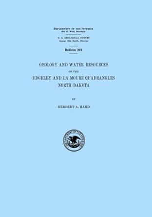 geology and water resources of the edgeley and la moure quadrangles north dakota 1st edition u s geological