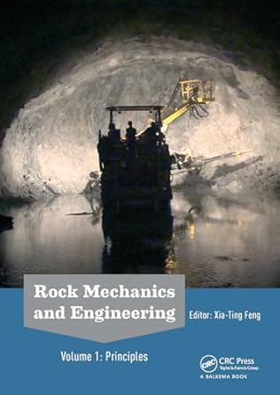 rock mechanics and engineering volume 1 1st edition xia ting feng 1032917547, 978-1032917542