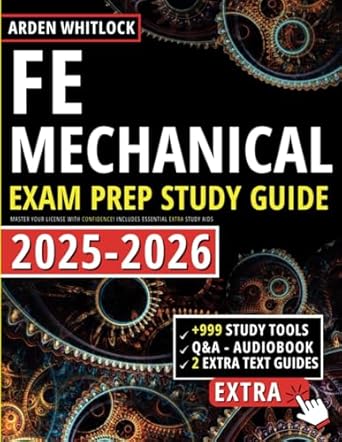 fe mechanical exam prep study guide master your license with confidence includes essential extra study aids