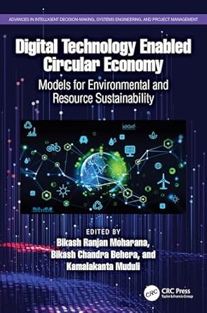 digital technology enabled circular economy 1st edition bikash ranjan moharana ,bikash chandra behera