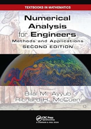 numerical analysis for engineers 1st edition bilal ayyub ,richard h mccuen 1032920041, 978-1032920047