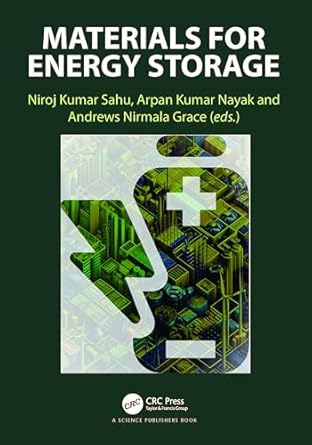 materials for energy storage 1st edition niroj kumar sahu ,arpan kumar nayak ,andrews nirmala grace