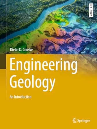 engineering geology an introduction 1st edition dieter d genske 3662687615, 978-3662687611