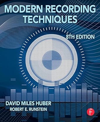 modern recording techniques 8th edition david miles huber ,robert e runstein 0240821572, 978-0240821573