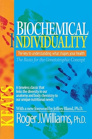 biochemical individuality  roger williams 0879838930, 978-0879838935