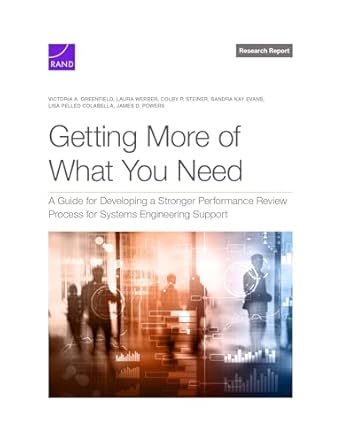 getting more of what you need a guide for developing a stronger performance review process for systems