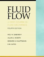 fluid flow a first course in fluid mechanics 1st edition raymond c binder 013576372x, 978-0135763728