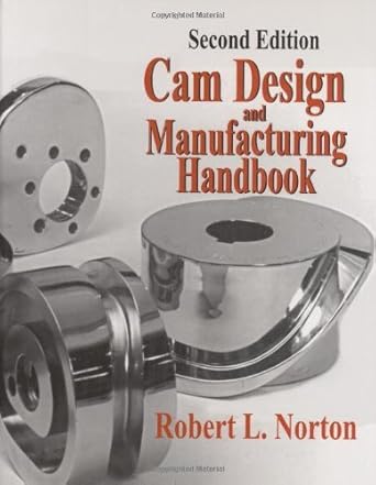 cam design and manufacturing handbook 2nd edition robert l norton b0085o9lmg