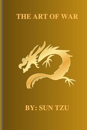 the art of war by sun tzu 1st edition olivia white ,sun tzu b0dhv2yk9p, 979-8340047762