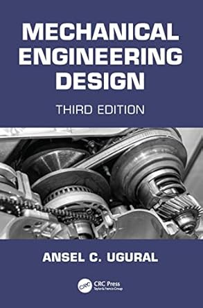 mechanical engineering design 3rd edition ansel c ugural 0367513471, 978-0367513474