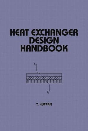 heat exchanger design handbook 1st edition kuppan thulukkanam 0824797876, 978-0824797874