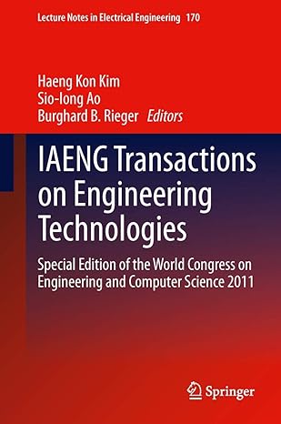 iaeng transactions on engineering technologies   of the world congress on engineering and computer science