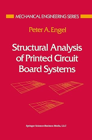 structural analysis of printed circuit board systems 1993rd edition peter a engel 0387979395, 978-0387979397