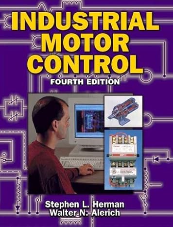 industrial motor control 4th edition stephen l herman 0827386400, 978-0827386402