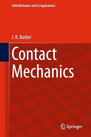 contact mechanics 1st edition j r barber 3319709380, 978-3319709383