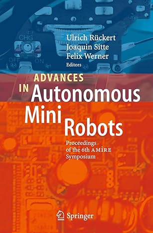 advances in autonomous mini robots proceedings of the 6 th amire symposium 2012th edition ulrich ruckert