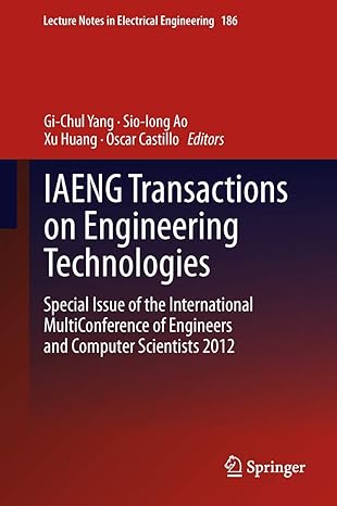 iaeng transactions on engineering technologies special issue of the international multiconference of