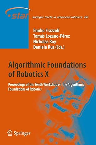 algorithmic foundations of robotics x proceedings of the tenth workshop on the algorithmic foundations of