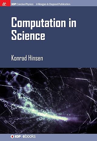 computation in science 1st edition konrad hinsen 164327810x, 978-1643278100