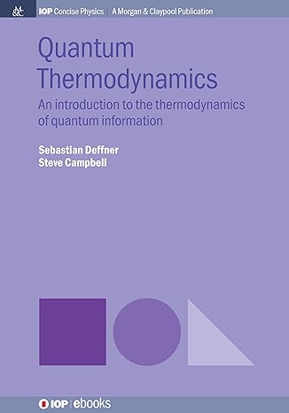 quantum thermodynamics an introduction to the thermodynamics of quantum information concise edition sebastian