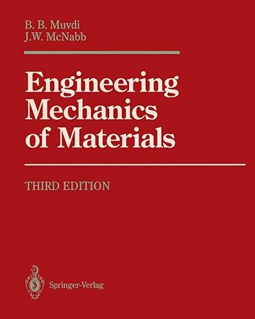 engineering mechanics of materials 1st edition j w mcnabb b b muvdi 0387973389, 978-0387973388