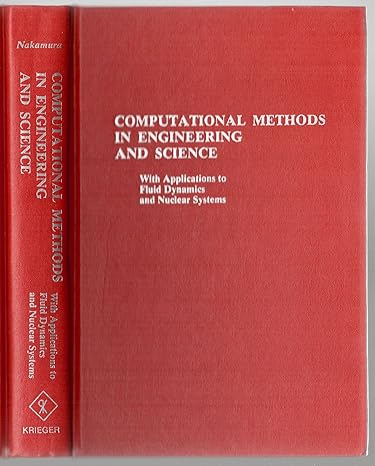 computational methods in engineering and science 1st edition shoichiro nakamura 0898748674, 978-0898748673