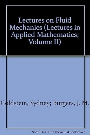 lectures on fluid mechanics 1st edition sydney goldstein b002epopbo