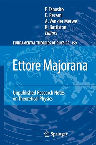 ettore majorana unpublished research notes on theoretical physics 2009th edition salvatore esposito ,e recami