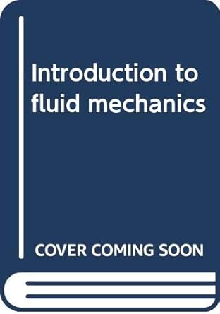 introduction to fluid mechanics 1st edition jerzy a owczarek 1114364940, 978-1114364943