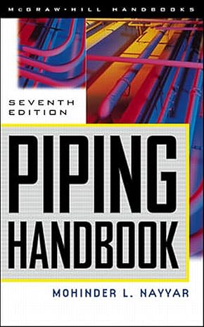 piping handbook 7th edition mohinder nayyar 0070471061, 978-0070471061