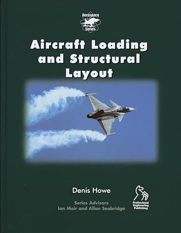 aircraft loading and structural layout 1st edition denis howe 1860584322, 978-1860584329