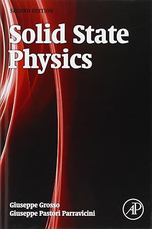 solid state physics 2nd edition giuseppe grosso ,giuseppe pastori parravicini 0123850304, 978-0123850300