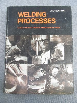 welding processes 2nd edition ivan h griffin 0827312571, 978-0827312579