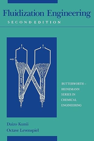 fluidization engineering 2nd edition d kunii ,octave levenspiel ,howard brenner 0409902330, 978-0409902334